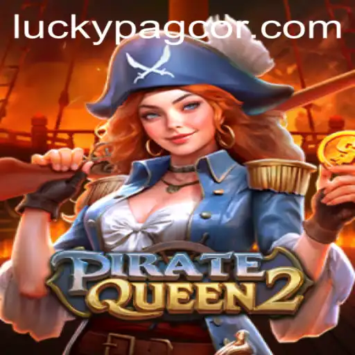 Exploring PirateQueen2: The Latest PAGCOR-Approved Adventure Game
